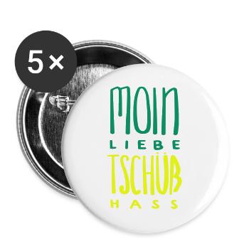 moin liebe tschüss hass - Buttons groß 56 mm (5er Pack) - Weiß - Vorne