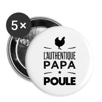 L authentique papa poule - Lot de 5 grands badges (56 mm) - blanc - Devant