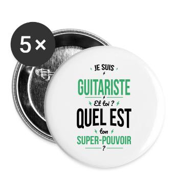Je suis guitariste - Super-pouvoir cadeau guitare - Lot de 5 grands badges (56 mm) - blanc - Devant