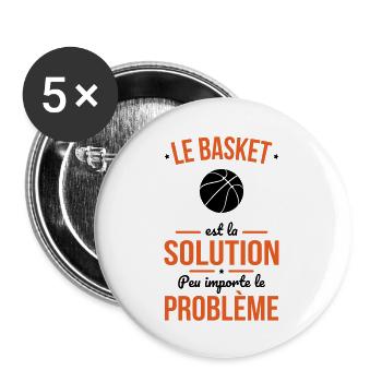 Le basket est la solution peu importe le problème - Lot de 5 grands badges (56 mm) - blanc - Devant