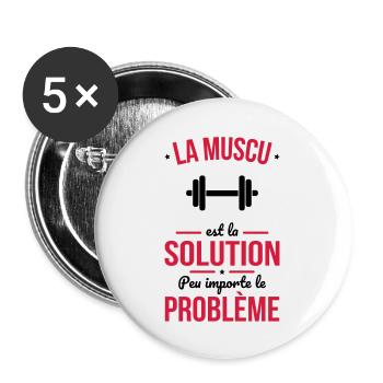 La muscu est la solution peu importe le problème - Lot de 5 grands badges (56 mm) - blanc - Devant