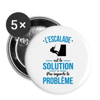 Escalade est la solution peu importe le problème - Lot de 5 grands badges (56 mm) - blanc - Devant