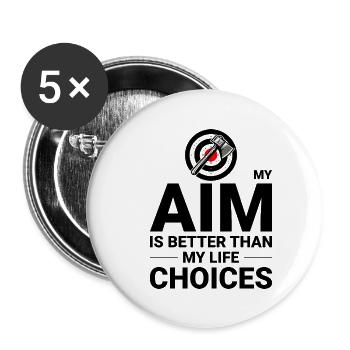 Lancer de hache Aim vs Choix de vie Lanceur de hache Drôle - Lot de 5 grands badges (56 mm) - blanc - Devant