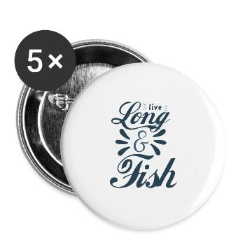 Live long and fish - Buttons large 2.2''/56 mm (5-pack) - white - Front
