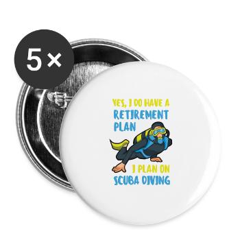 Funny Diving Scuba Dive Plan de retraite plongeurs - Lot de 5 grands badges (56 mm) - blanc - Devant