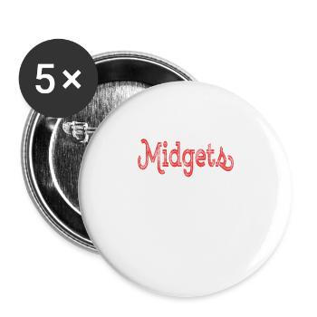 "Midget Can Kiss My Ass" Funny and naughty tee - Buttons large 2.2''/56 mm (5-pack) - white - Front
