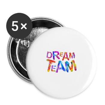 Dream Team - Buttons groß 56 mm (5er Pack) - Weiß - Vorne