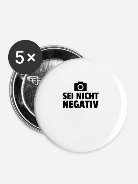 Sei Nicht Negativ - Buttons groß 56 mm (5er Pack) - Weiß