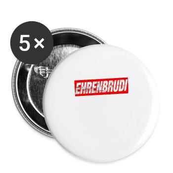 Ehrenbrudi Bro Brudi Bruder Ehrenmann - Buttons groß 56 mm (5er Pack) - Weiß - Vorne