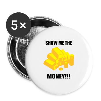 Show me the money - gold - Buttons large 2.2''/56 mm (5-pack) - white - Front
