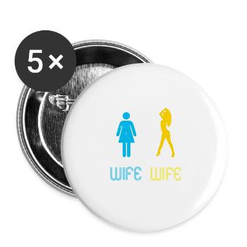 Votre épouse Ma femme épouse épouse cadeau petite amie - Lot de 5 grands badges (56 mm) - blanc - Devant