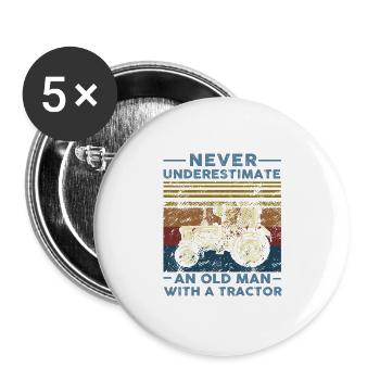 Never Underestimate An Old Man With A Tractor - Buttons large 2.2''/56 mm (5-pack) - white - Front