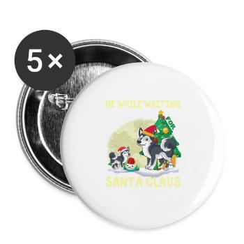 Husky me while waiting for Santa Claus - Buttons large 2.2''/56 mm (5-pack) - white - Front