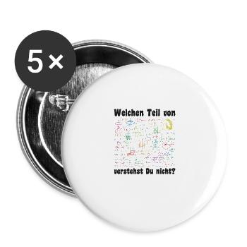 Welchen Teil von hast du nicht verstanden Mathe - Buttons groß 56 mm (5er Pack) - Weiß - Vorne