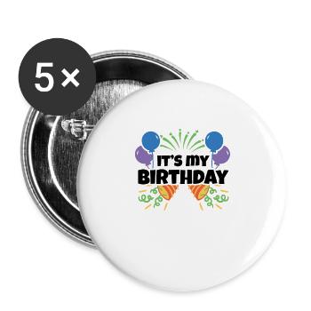 Birthday Kinder Geburtstag Its My Birthday - Buttons groß 56 mm (5er Pack) - Weiß - Vorne