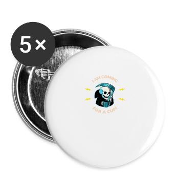 Death is coming for a Cup of Tea or Coffee - Funny - Buttons large 2.2''/56 mm (5-pack) - white - Front