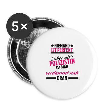 Polizistin Lustiger Spruch Polizei Beruf Geschenk - Buttons groß 56 mm (5er Pack) - Weiß - Vorne