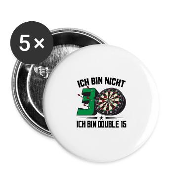 30. Geburtstag Darts Geschenk 30 Ehrentag - Buttons groß 56 mm (5er Pack) - Weiß - Vorne