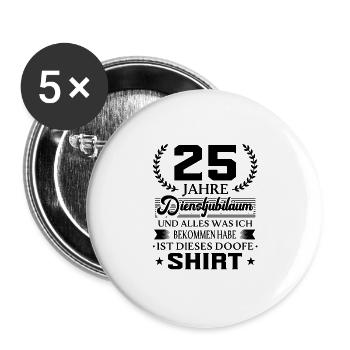 25 Jähriges Dienstjubiläum Firmenjubiläum - Buttons groß 56 mm (5er Pack) - Weiß - Vorne