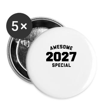 Funny Birthday Awesome Special 2027 - Buttons large 2.2''/56 mm (5-pack) - white - Front