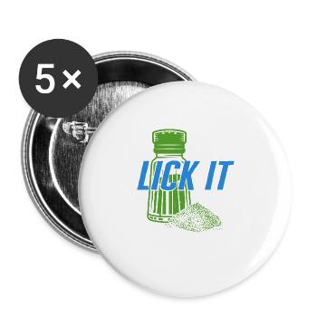 Cinco de Mayo Hemd, lecken Sie es Salz lustiges Trinken - Buttons groß 56 mm (5er Pack) - Weiß - Vorne