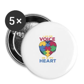 Ich bin seine Stimme, er ist mein Herz Autismus Be - Buttons groß 56 mm (5er Pack) - Weiß - Vorne