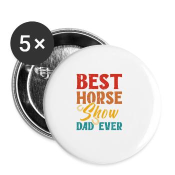 Meilleur papa de spectacle équestre de tous les temps - Lot de 5 grands badges (56 mm) - blanc - Devant