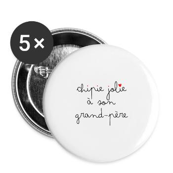 Chipie jolie à son grand-père - Lot de 5 grands badges (56 mm) - blanc - Devant