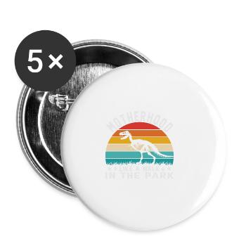 Mutterschaft wie ein witziges witziges Zitat im Pa - Buttons groß 56 mm (5er Pack) - Weiß - Vorne