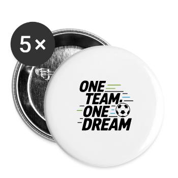 ONE TEAM ONE DREAM - Buttons groß 56 mm (5er Pack) - Weiß - Vorne