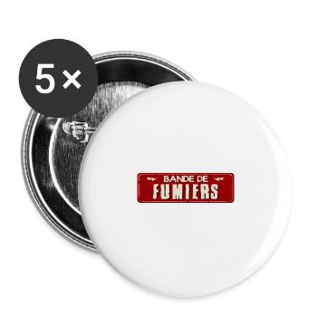 bande fumiers insulte humour panneau plaque 405 w - Lot de 5 grands badges (56 mm) - blanc - Devant
