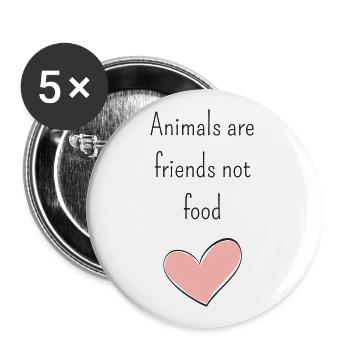 Animals are friends not food gift for vegans - Buttons large 2.2''/56 mm (5-pack) - white - Front