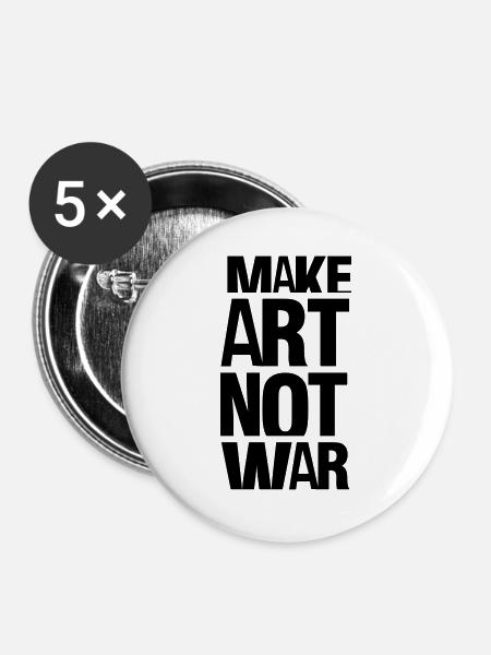 make art not war - Buttons groß 56 mm (5er Pack) - Weiß