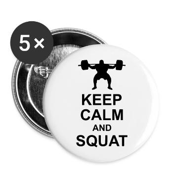 Keep Calm and Squat - Lot de 5 grands badges (56 mm) - blanc - Devant