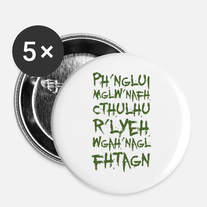 Ph'nglui mglw'nafh Cthulhu R'lyeh wgah'nagl fhtagn - Buttons large 2.2''/56 mm (5-pack) - white