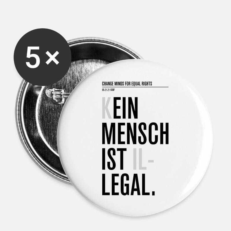 Kein Mensch ist illegal - Buttons groß 56 mm (5er Pack) - Weiß