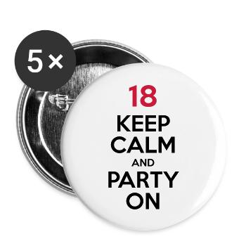 18 - Keep Calm and Party On - Buttons large 2.2''/56 mm (5-pack) - white - Front