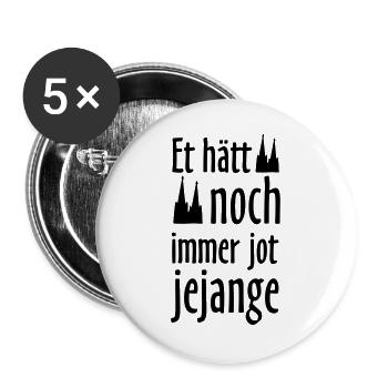 Et hätt noch immer jot jejange - Buttons groß 56 mm (5er Pack) - Weiß - Vorne