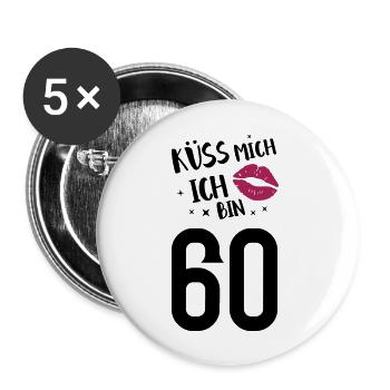 Küss mich ich bin 60 - Buttons groß 56 mm (5er Pack) - Weiß - Vorne