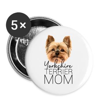 Yorkshire Terrier Mom - Hunde Mama Geschenk - Buttons groß 56 mm (5er Pack) - Weiß - Vorne