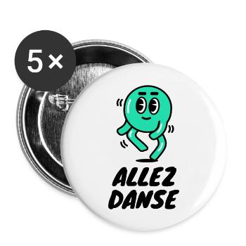 Allez danse danseur - Lot de 5 grands badges (56 mm) - blanc - Devant