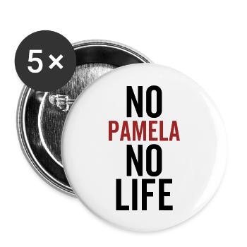 No Pamela No Life - Buttons large 2.2''/56 mm (5-pack) - white - Front