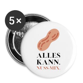 Alles kann Nuss Mix - Buttons groß 56 mm (5er Pack) - Weiß - Vorne