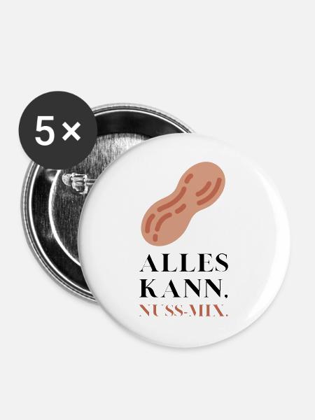 Alles kann Nuss Mix - Buttons groß 56 mm (5er Pack) - Weiß