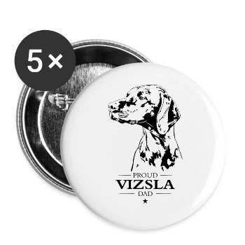 Vizsla Dad Dog Dog Magyar Vizsla Wilsigns - Buttons large 2.2''/56 mm (5-pack) - white - Front
