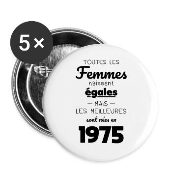 Anniversaire 50 ans - Meilleures sont nées en 1975 - Lot de 5 grands badges (56 mm) - blanc - Devant