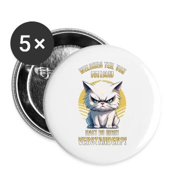 Cat, Grumpy, Grumpy, Grumpy, Meow, Funny - Buttons large 2.2''/56 mm (5-pack) - white - Front