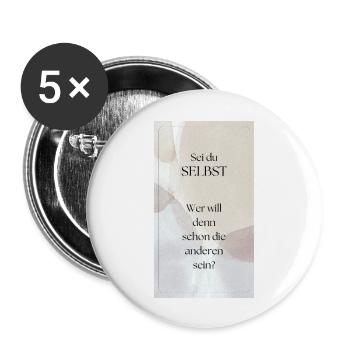 Sei du selbst - Buttons groß 56 mm (5er Pack) - Weiß - Vorne
