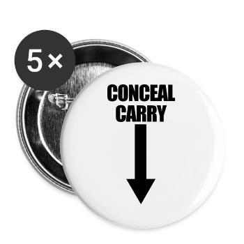 Lustige Witze über das verdeckte Tragen von Waffen - Buttons groß 56 mm (5er Pack) - Weiß - Vorne