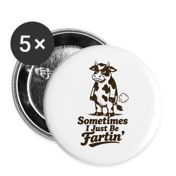 Sometimes I'm just a farting cow. - Buttons large 2.2''/56 mm (5-pack) - white - Front